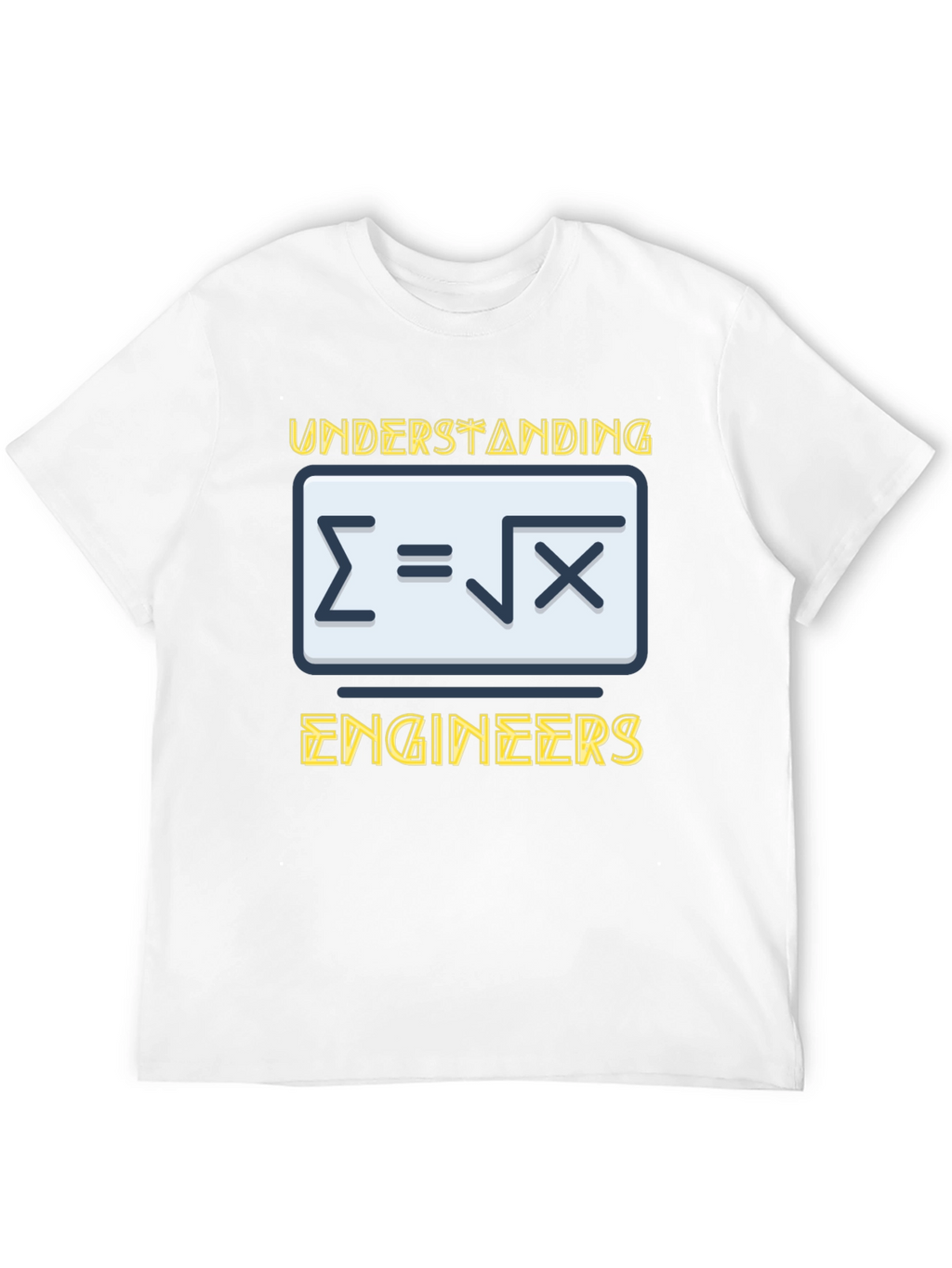 Understanding Engineers T-Shirt - Funny Math Design