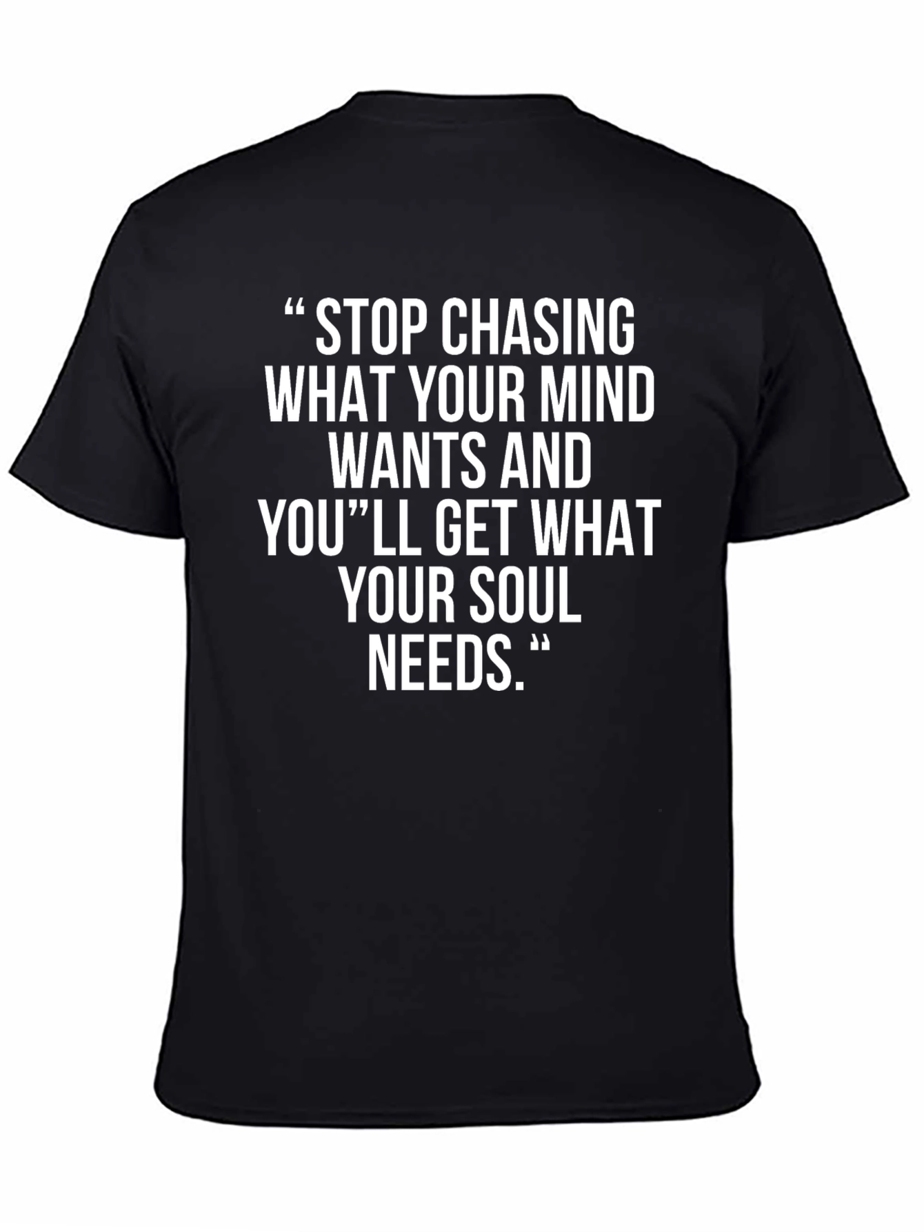 Inspirational Soul Needs T-Shirt - Black