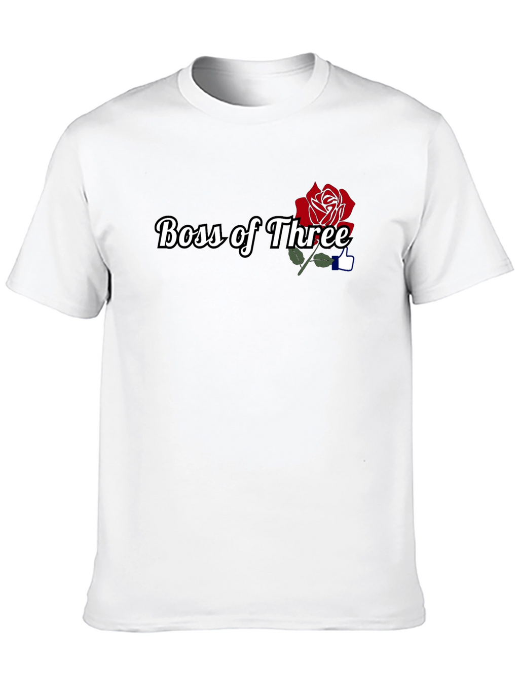 Boss of Three Rose T-Shirt