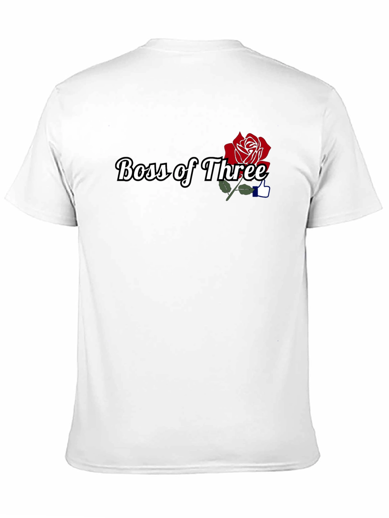 Boss of Three Rose T-Shirt