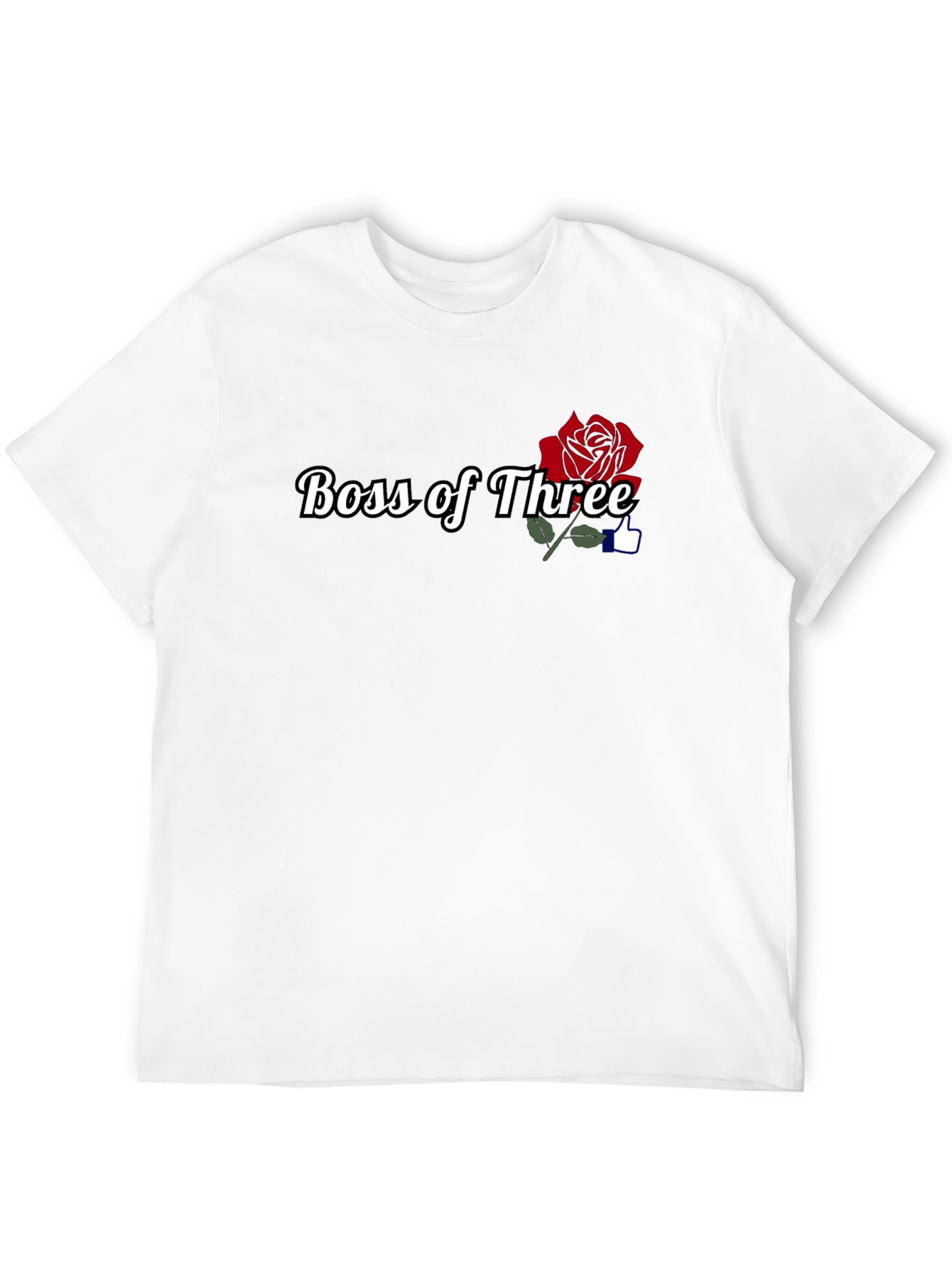 Boss of Three Rose T-Shirt