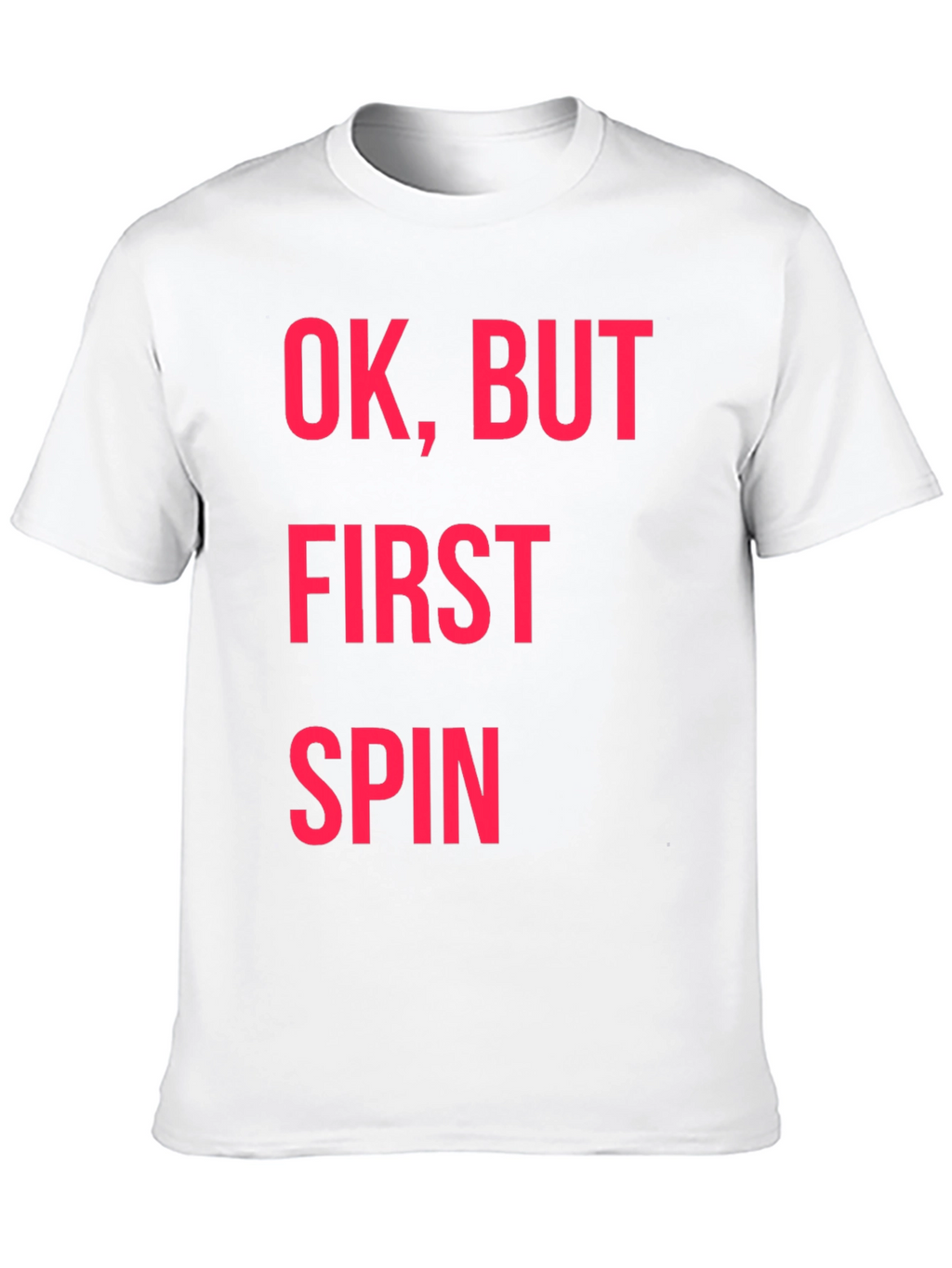Ok But First Spin Black Graphic Tee