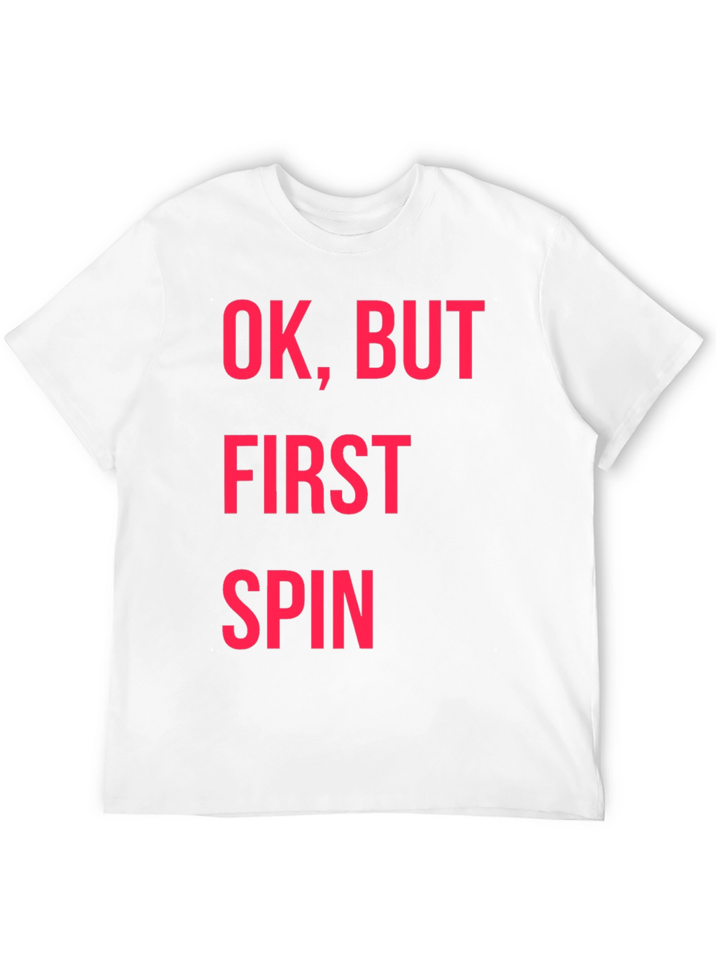Ok But First Spin Black Graphic Tee