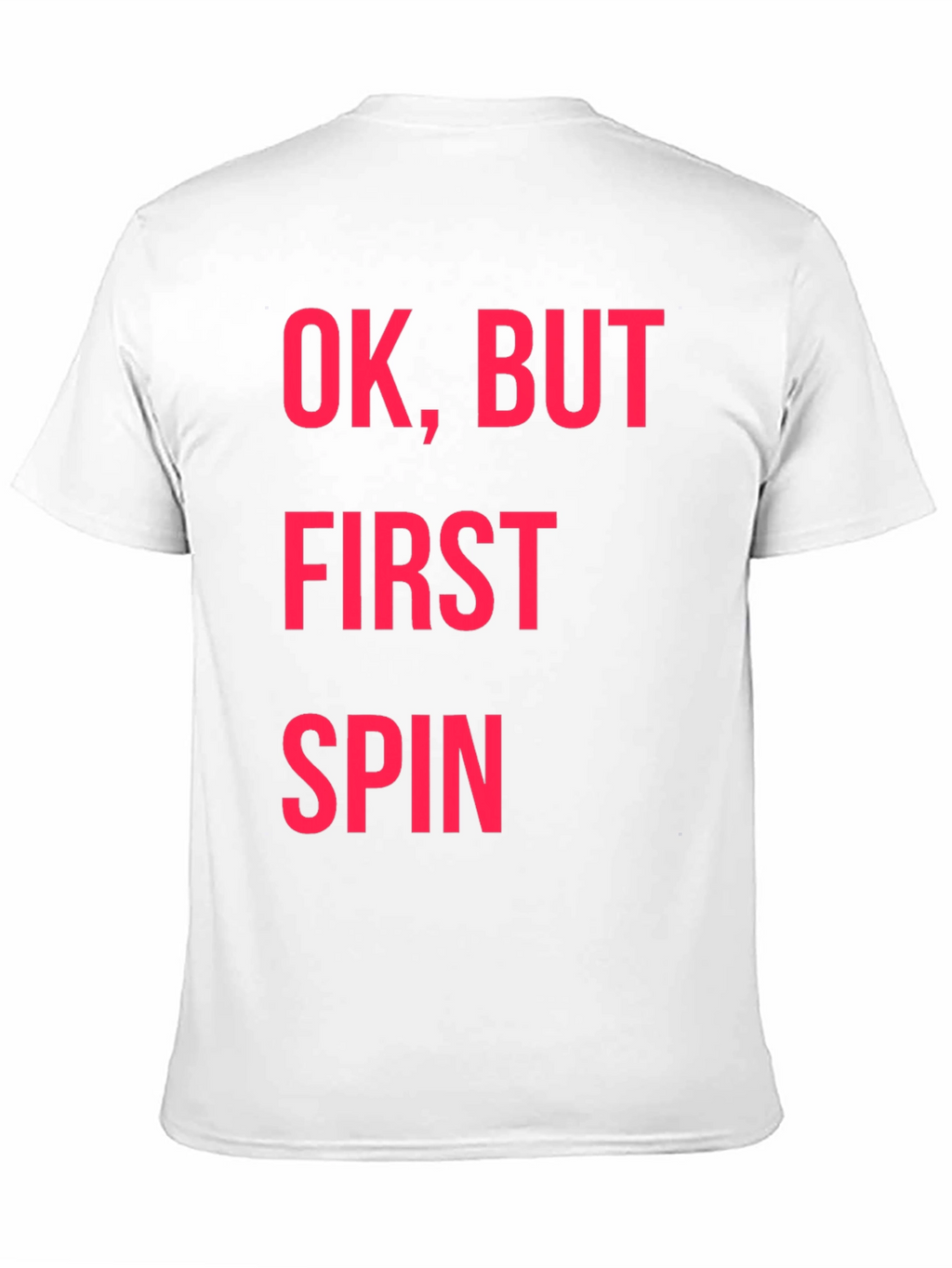 Ok But First Spin Black Graphic Tee
