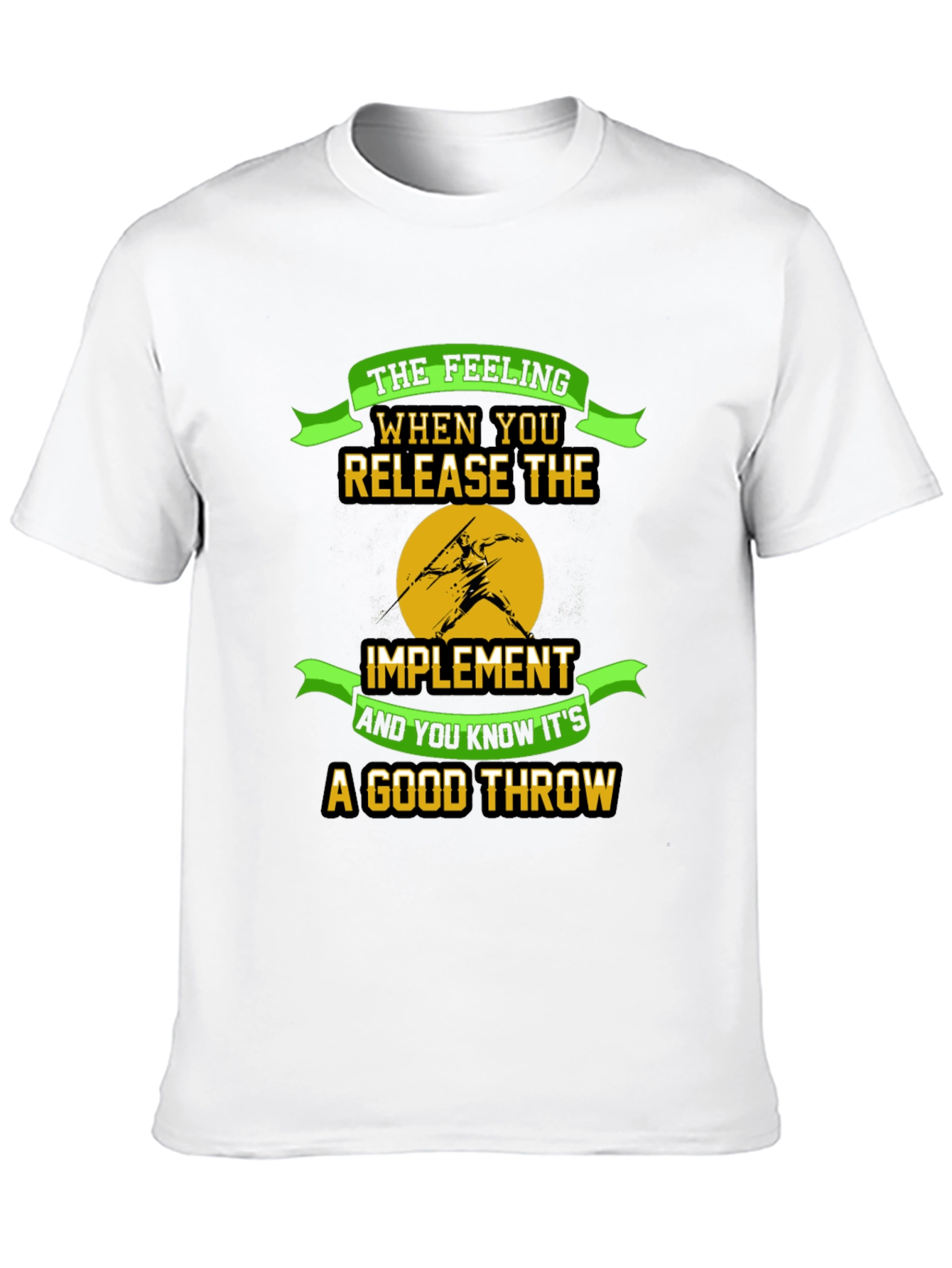 Javelin Throwing T-Shirt: The Feeling of a Good Throw