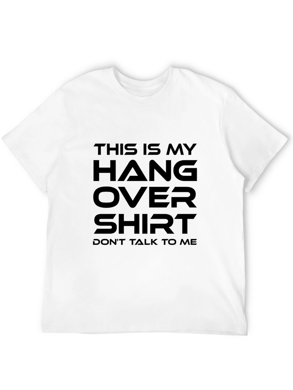 Hangover Shirt - Funny Graphic T-Shirt