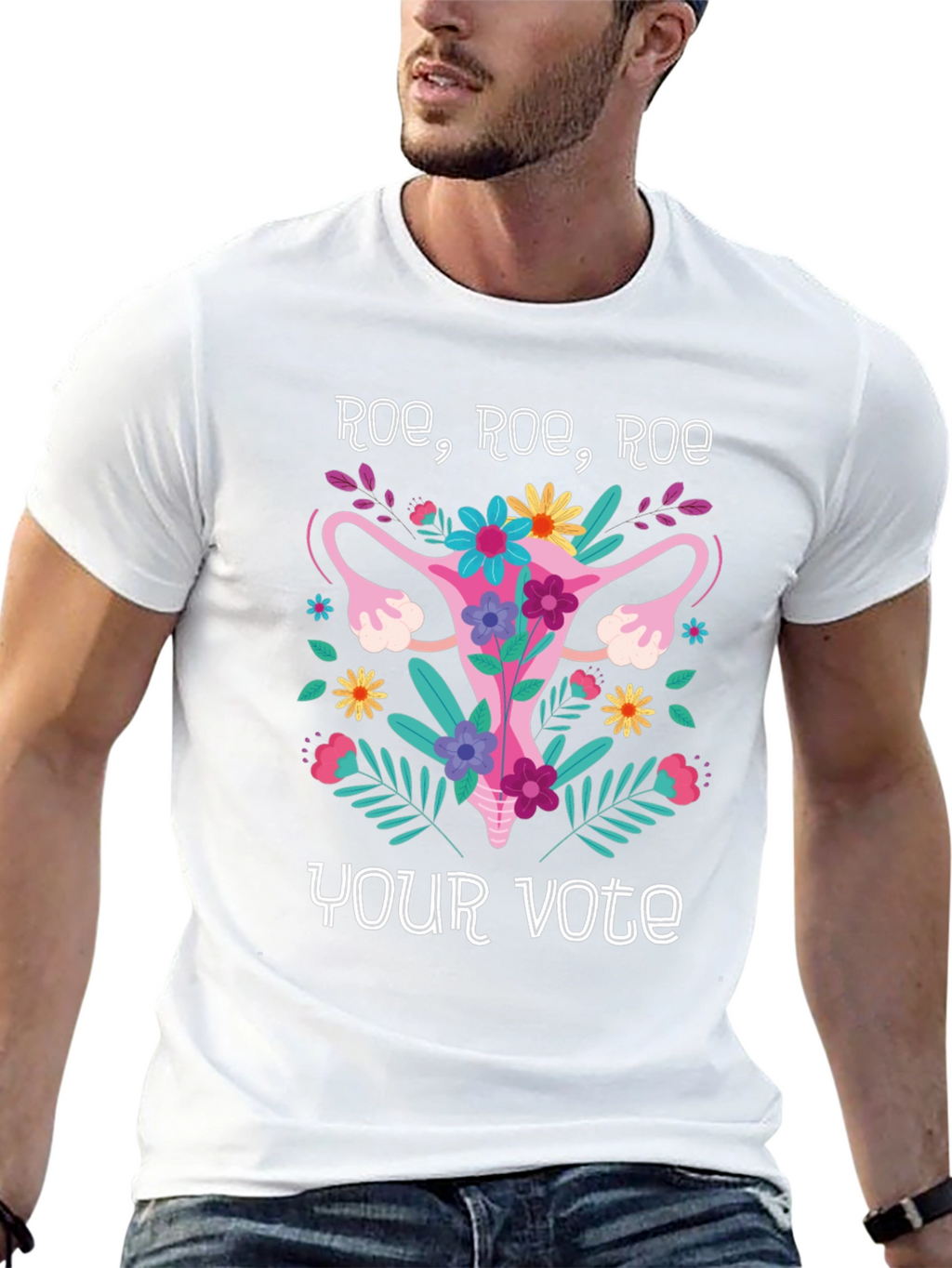 Roe Roe Roe Your Vote T-Shirt