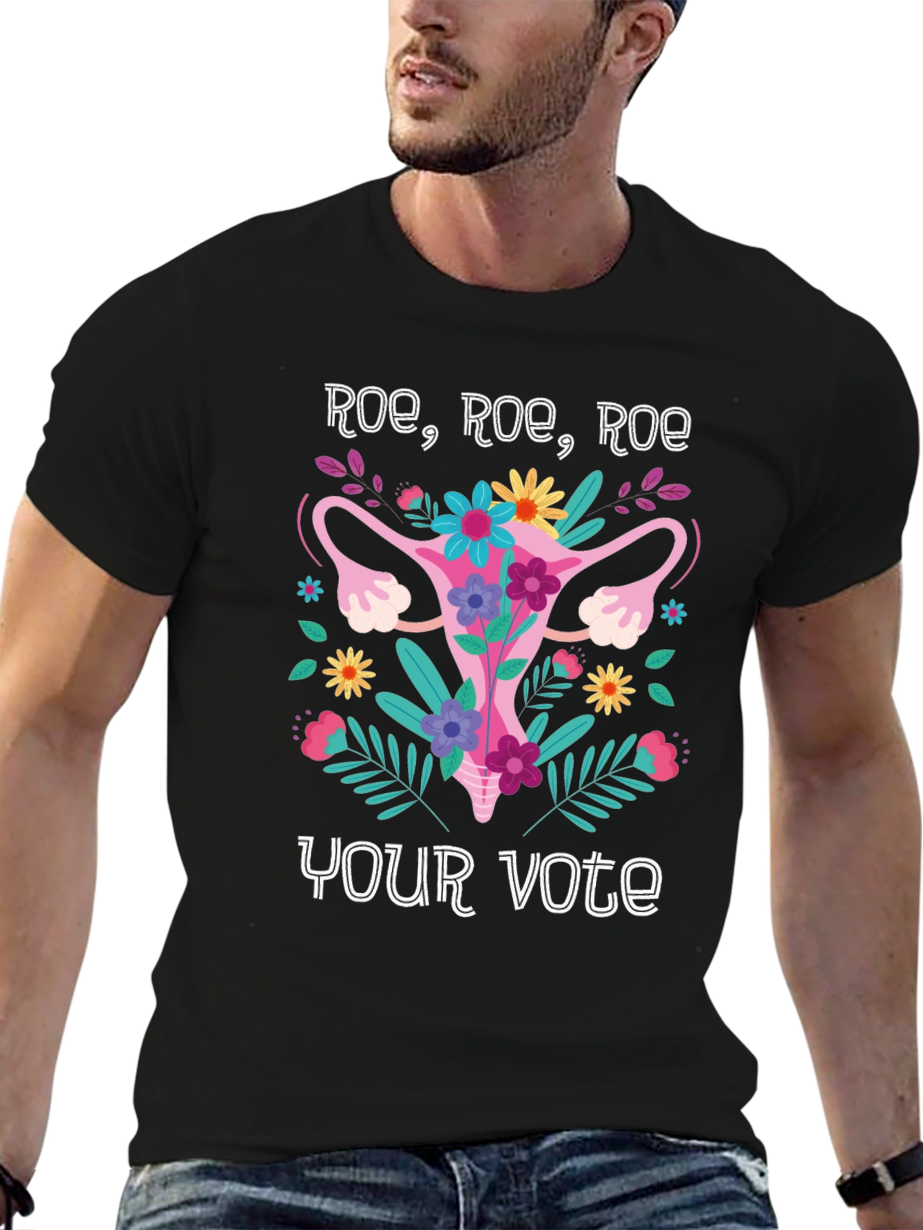 Roe Roe Roe Your Vote T-Shirt