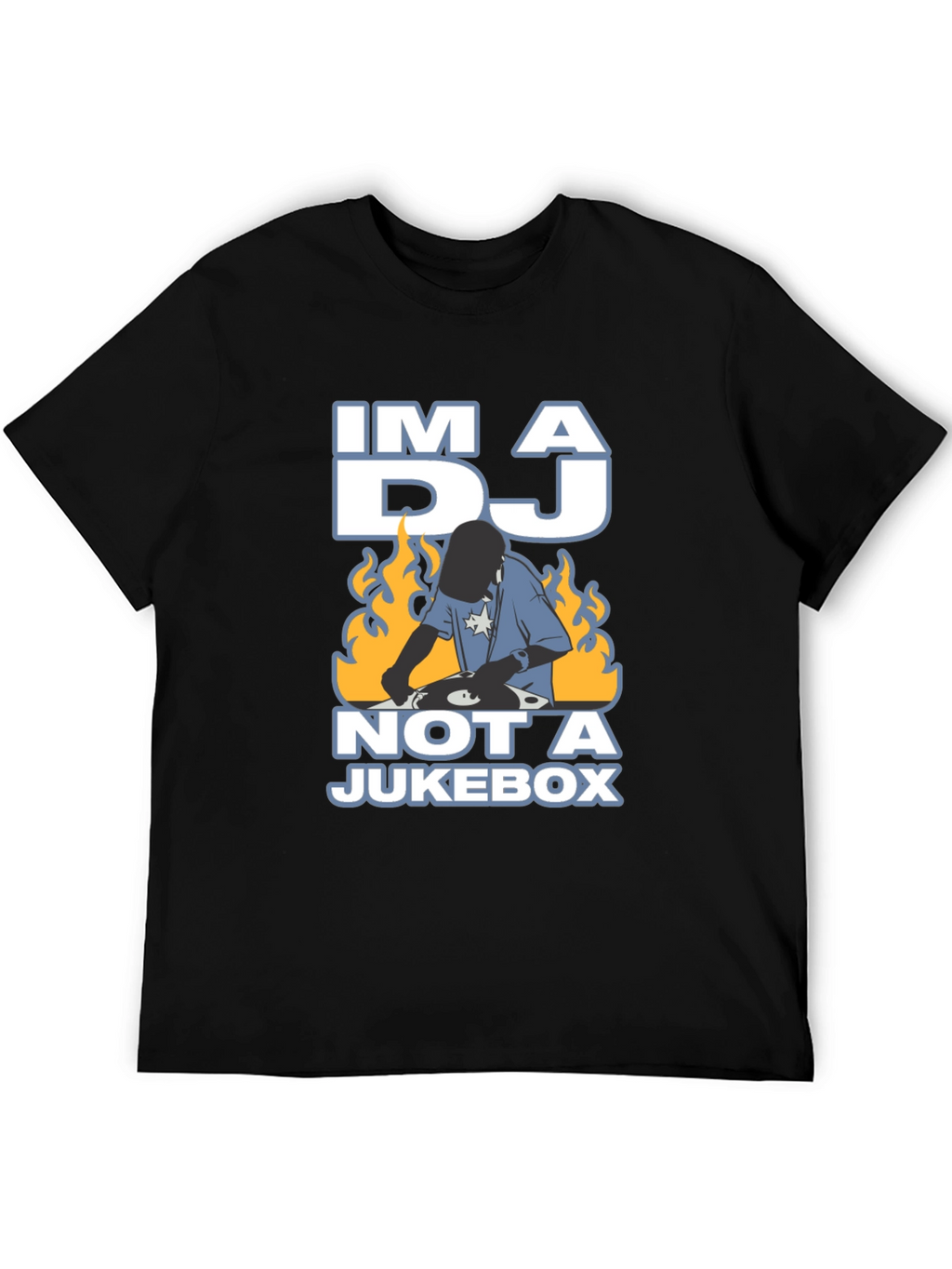 Im a DJ Not a Jukebox Graphic T-Shirt