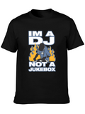 Im a DJ Not a Jukebox Graphic T-Shirt