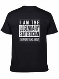 Legendary Statistician Black T-Shirt - Data Science Humor