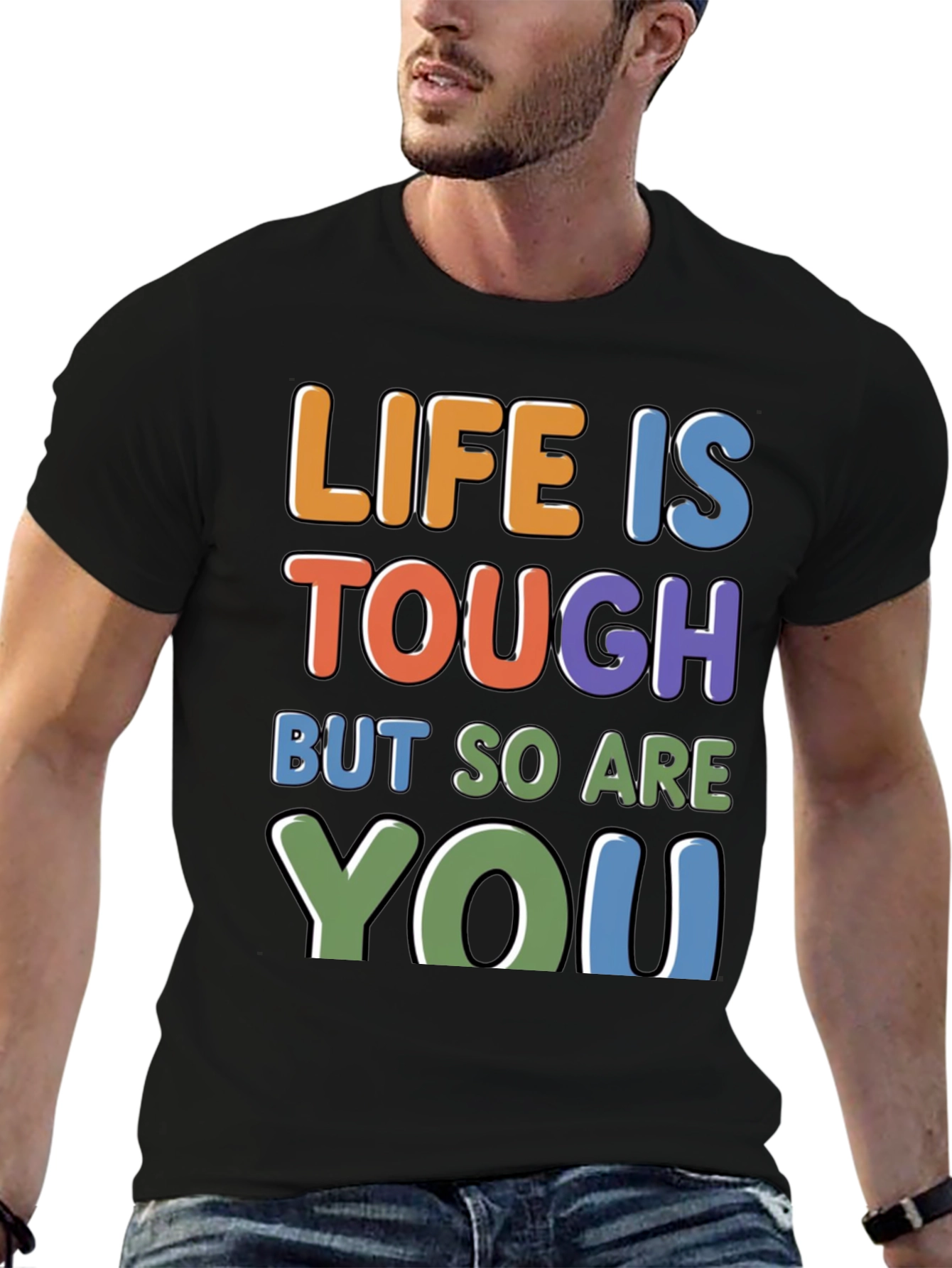 Life Is Tough - Motivational Graphic T-Shirt