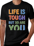 Life Is Tough - Motivational Graphic T-Shirt