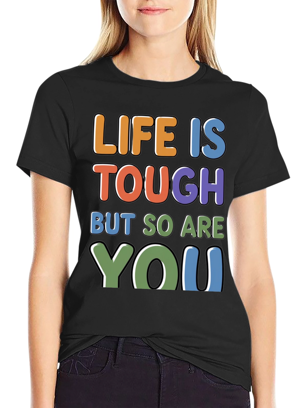 Life Is Tough - Motivational Graphic T-Shirt