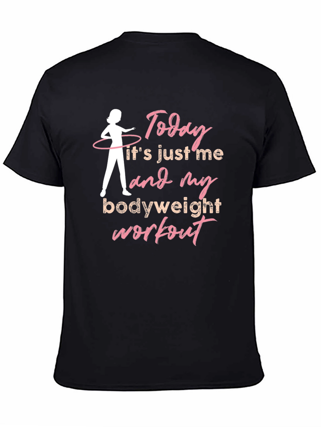 Bodyweight Workout T-Shirt - Pink Design