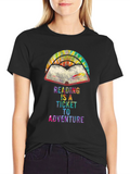 Reading is a Ticket to Adventure T-Shirt