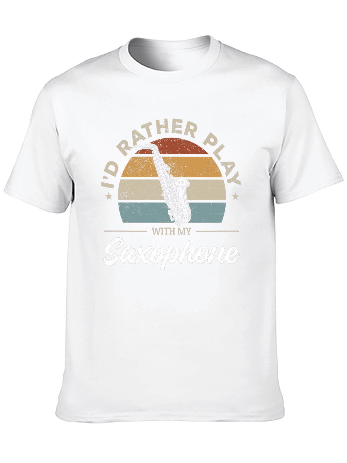 Saxophone Player T-Shirt - Id Rather Play