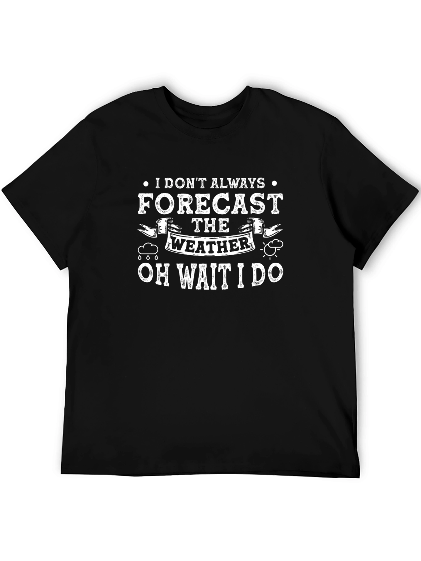 Funny Weather Forecaster Black T-Shirt