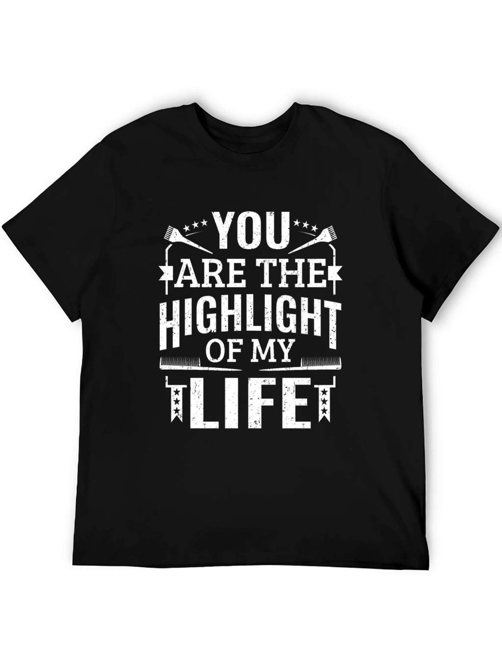 Highlight of My Life Graphic T-Shirt