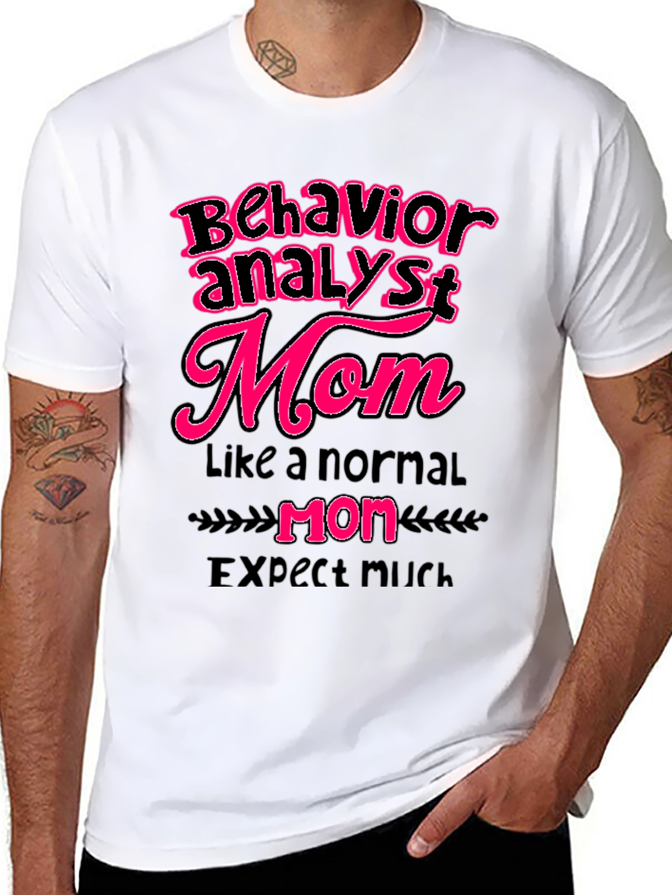 Behavior Analyst Mom Graphic T-Shirt