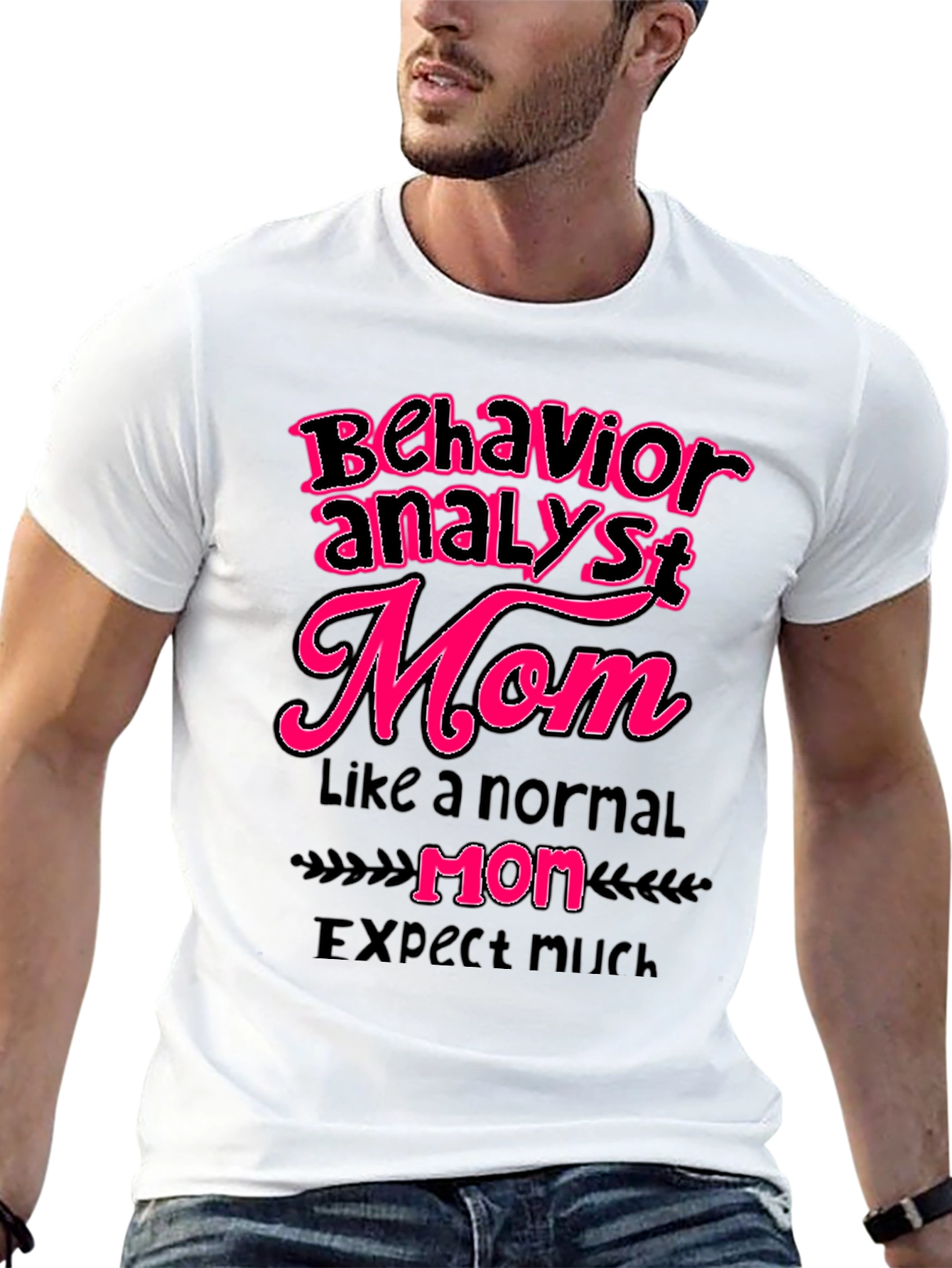 Behavior Analyst Mom Graphic T-Shirt