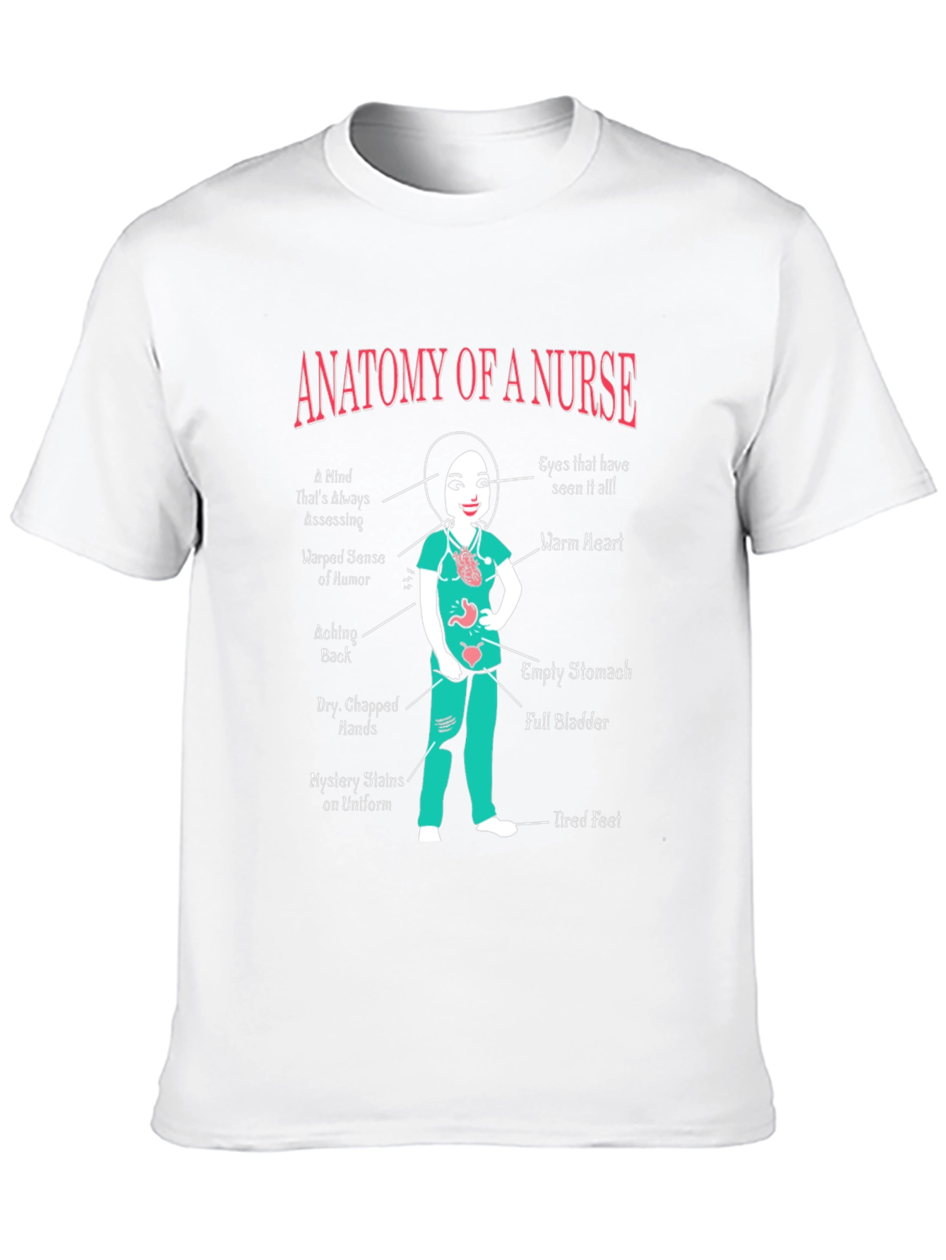 Anatomy of a Nurse Graphic T-Shirt