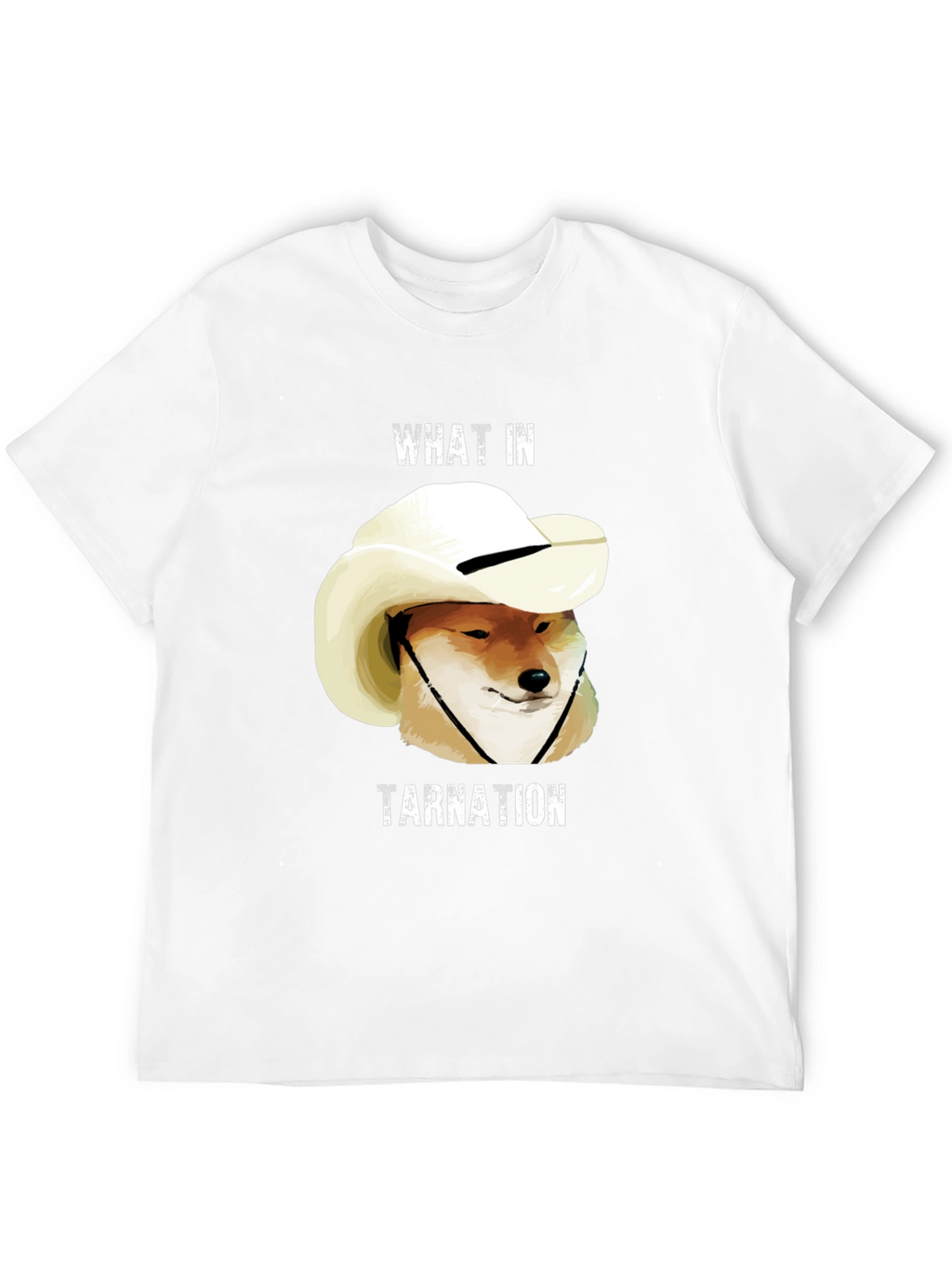 What In Tarnation Doge Meme T-Shirt