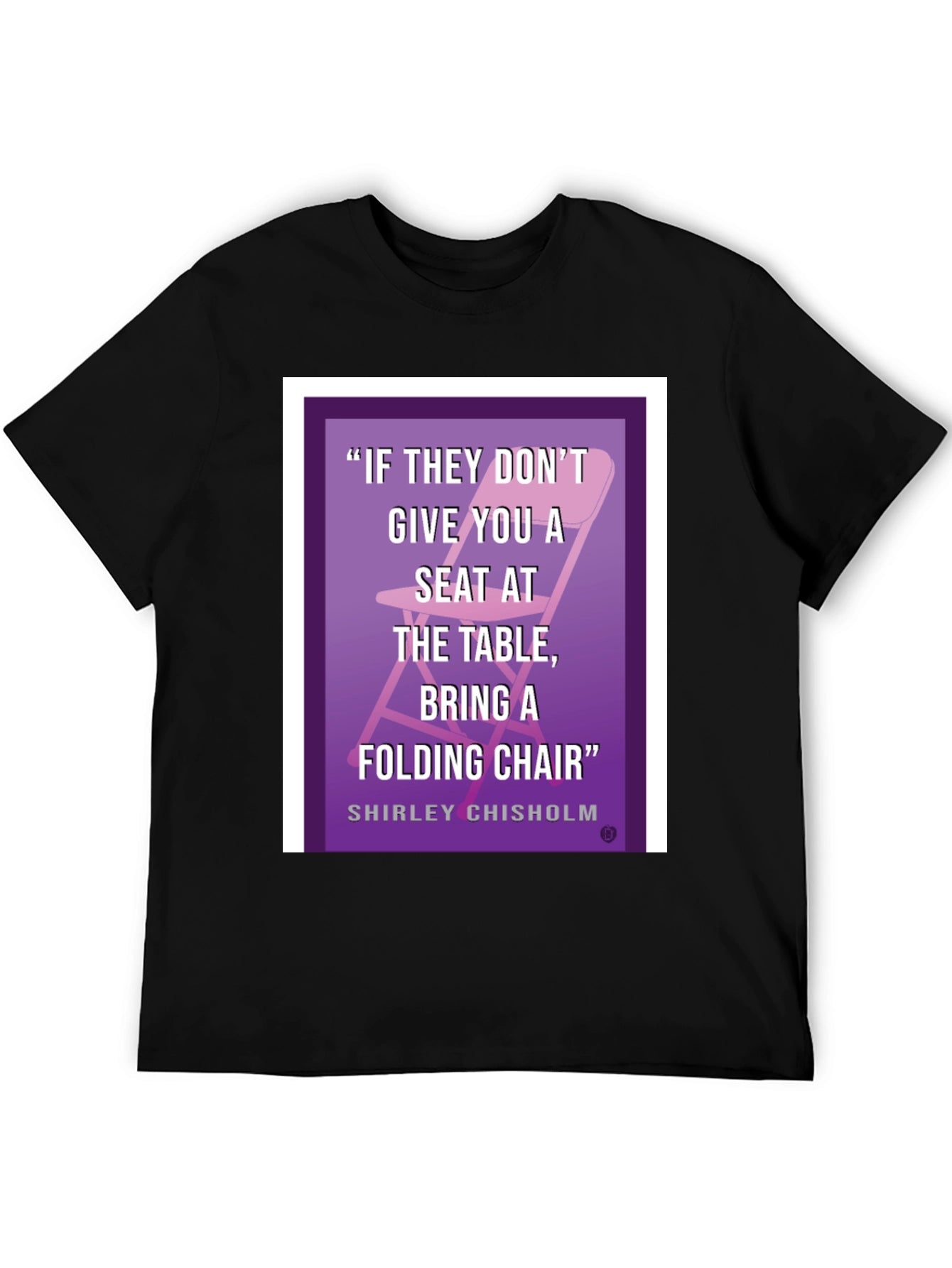 Empowering Shirley Chisholm T-Shirt