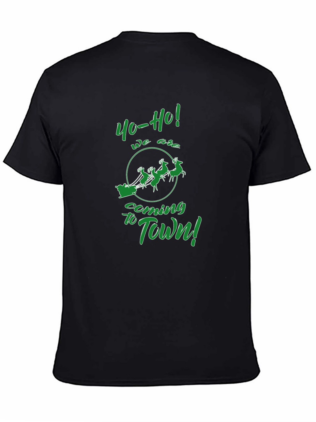 Yo-Ho-Ho We Are Coming to Town! Graphic T-Shirt