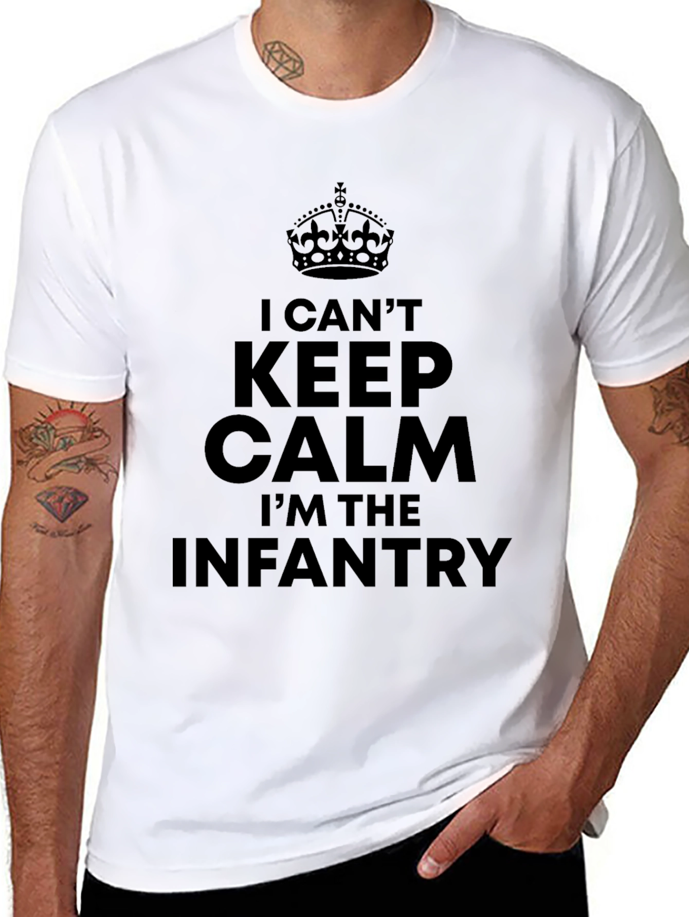 I Cant Keep Calm Im The Infantry T-Shirt