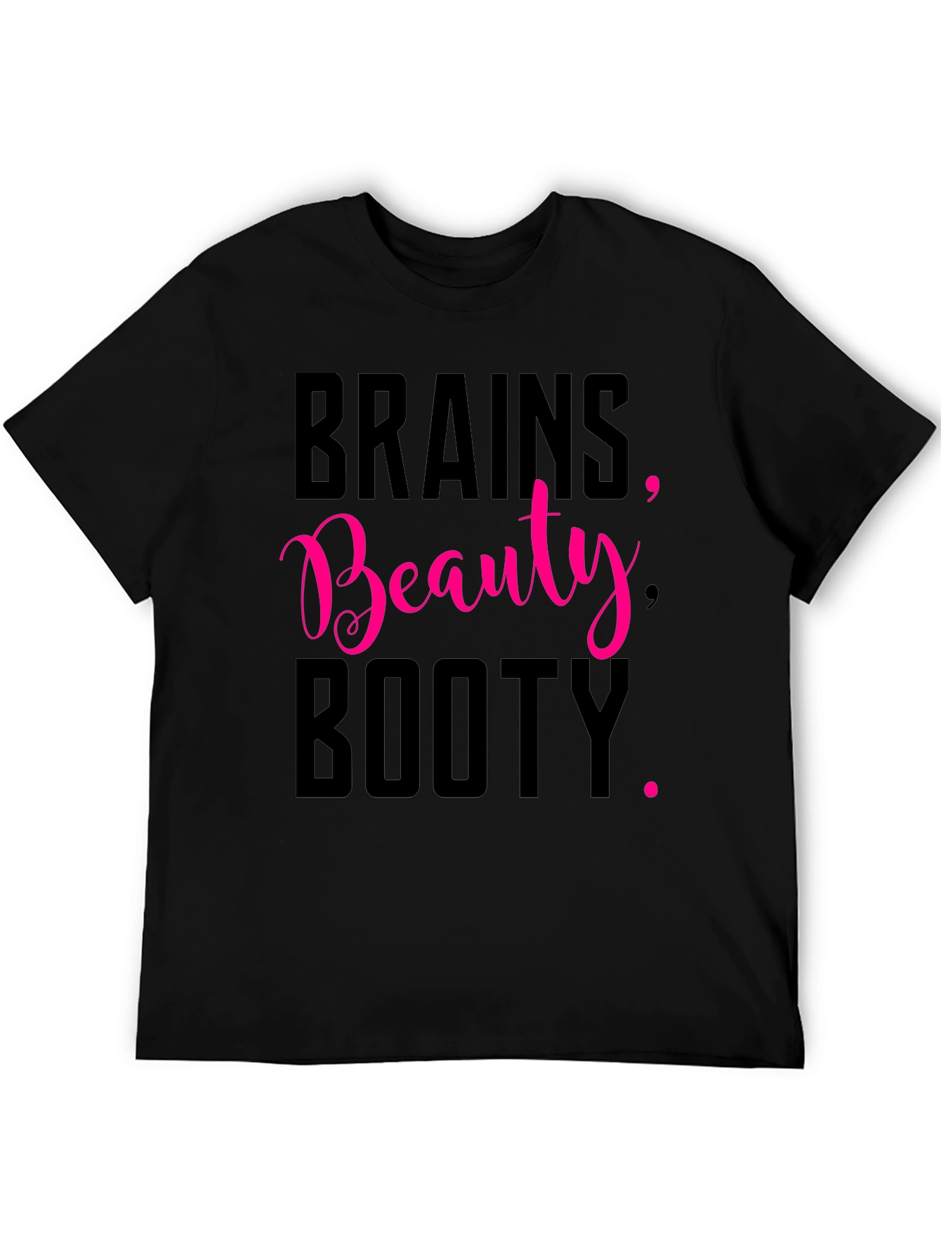 Brains Beauty Booty Tee - Black Graphic T-Shirt