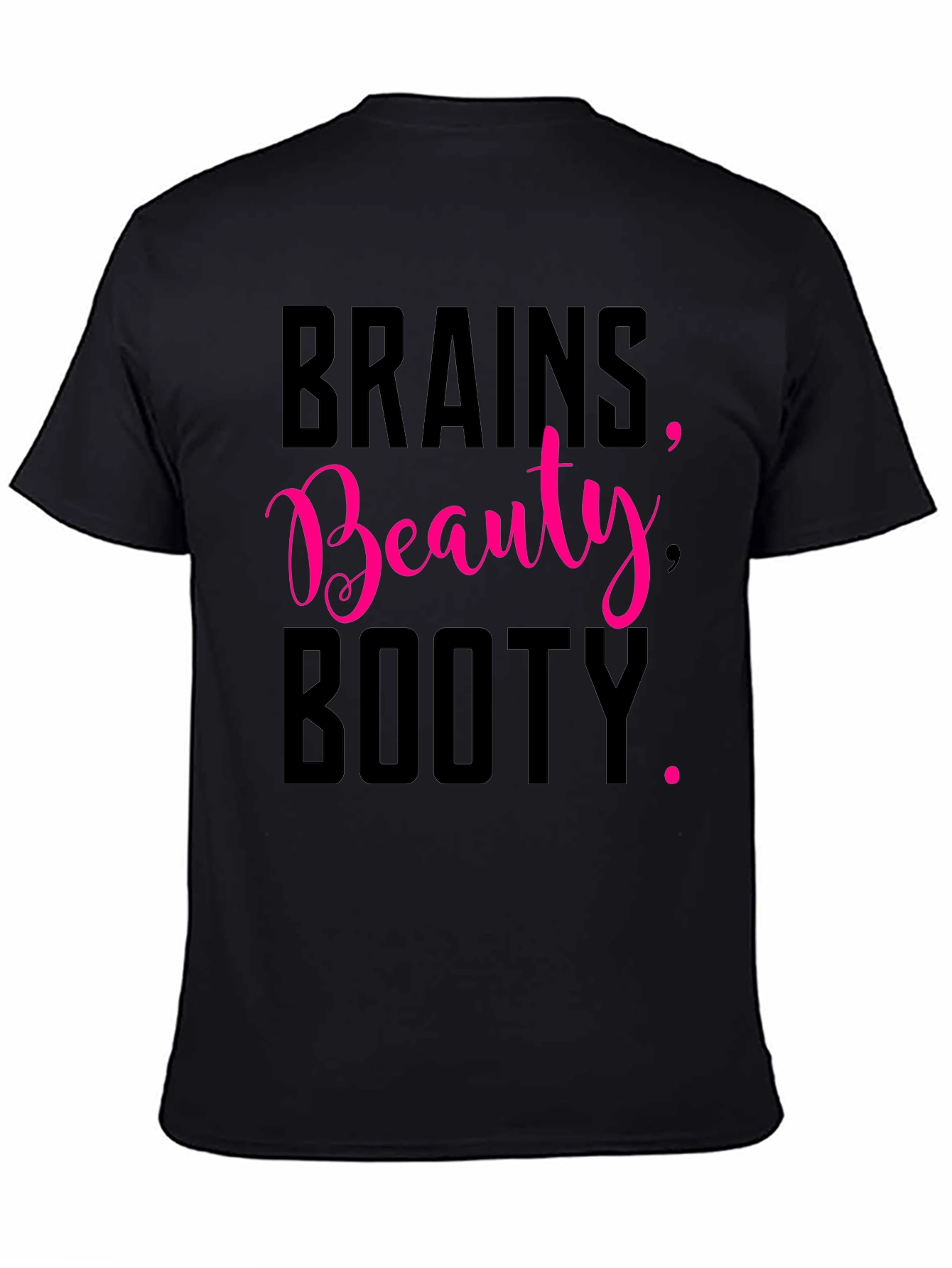 Brains Beauty Booty Tee - Black Graphic T-Shirt