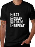 Eat Sleep Trade Repeat Graphic Tee