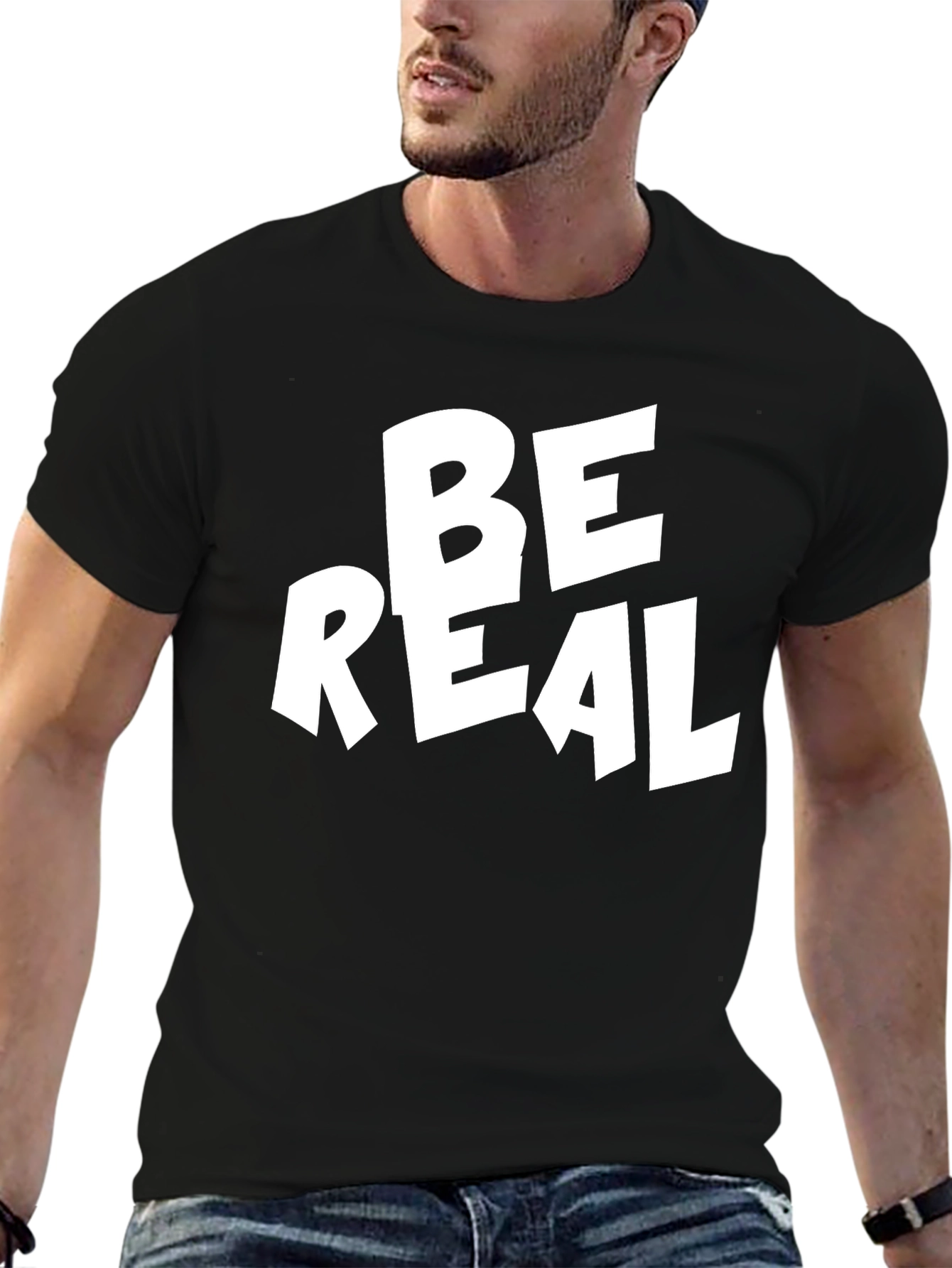 Be Real Graphic T-Shirt - Trendy Tee
