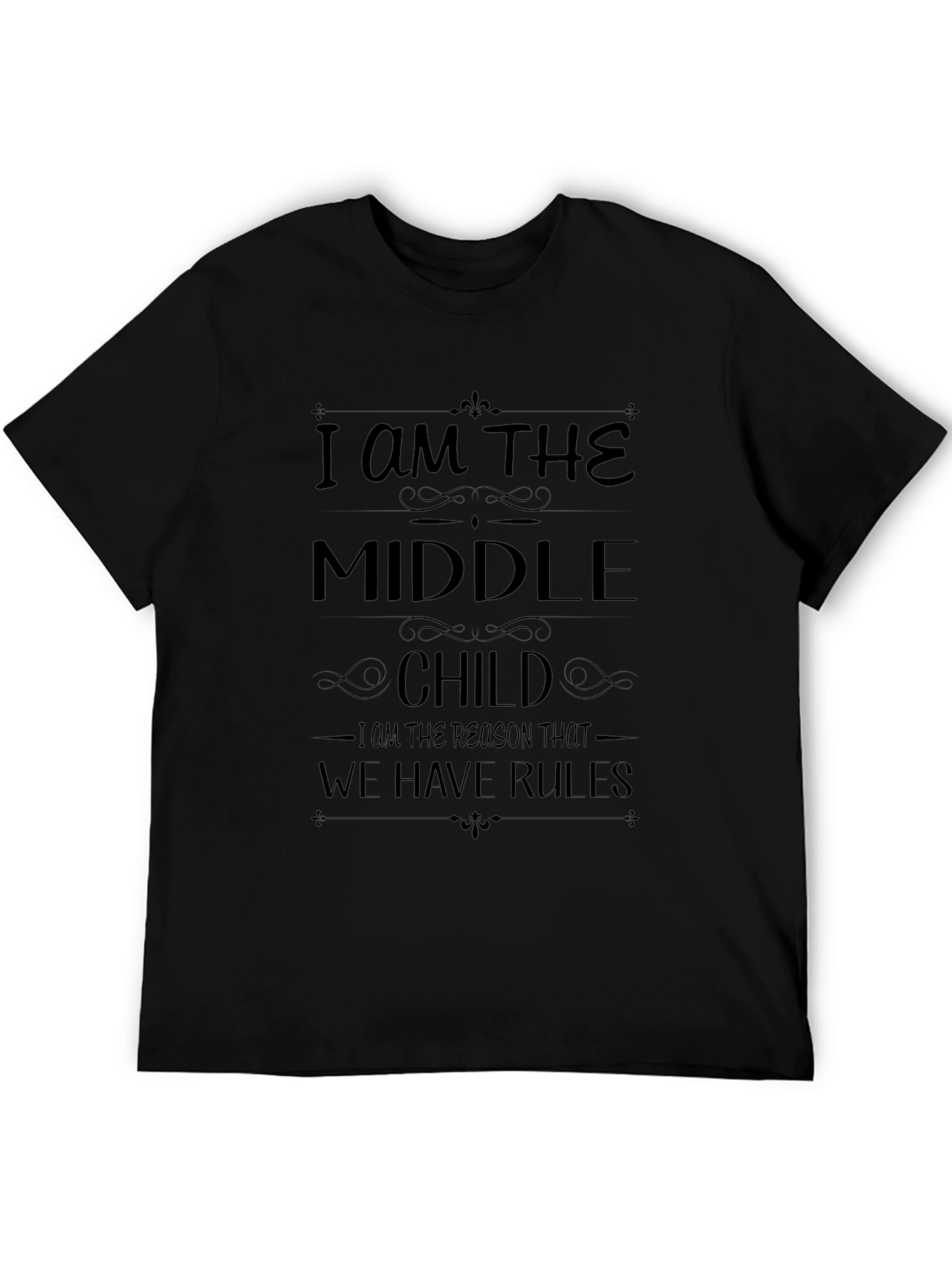 I Am The Middle Child T-Shirt