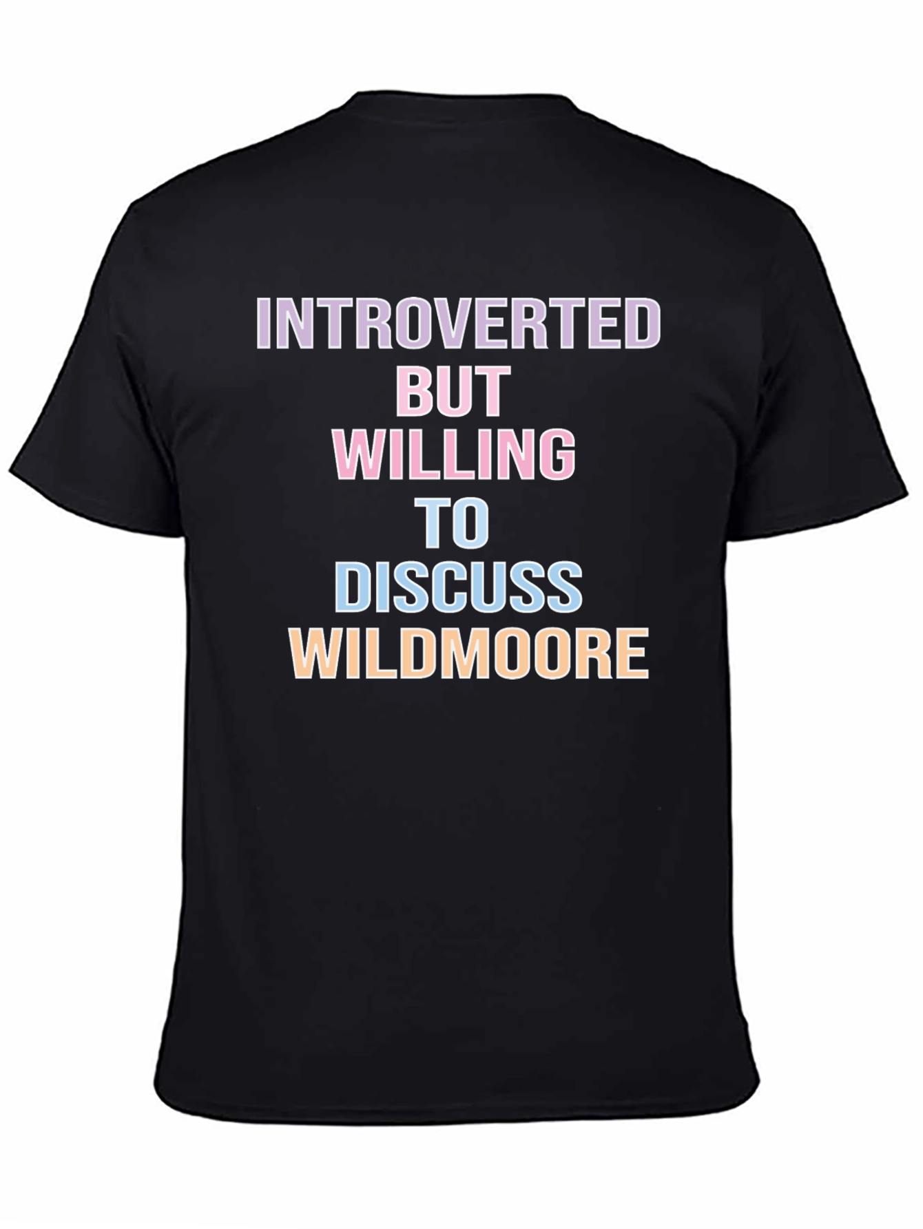 Introverted But Willing To Discuss Wildmoore T-Shirt