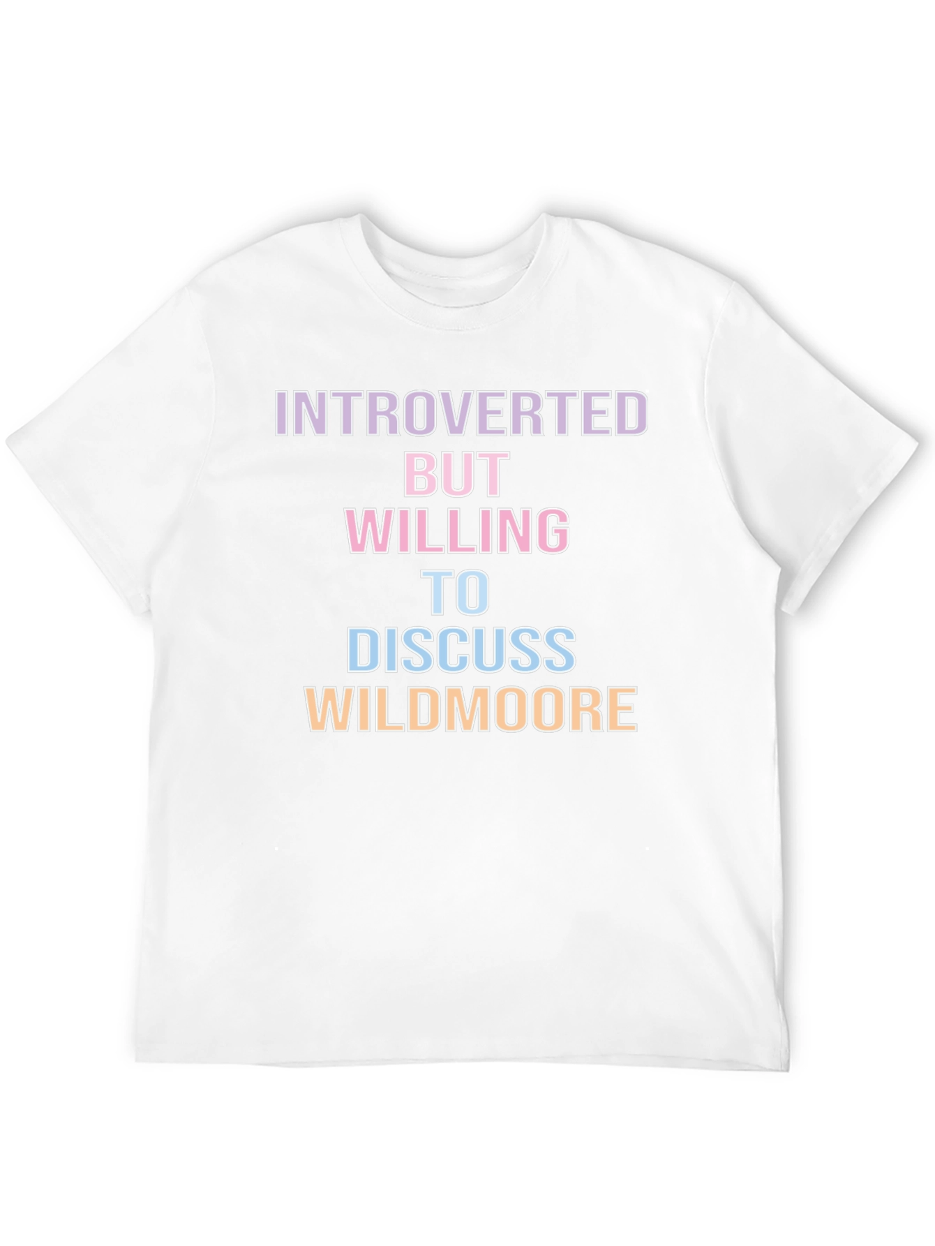 Introverted But Willing To Discuss Wildmoore T-Shirt