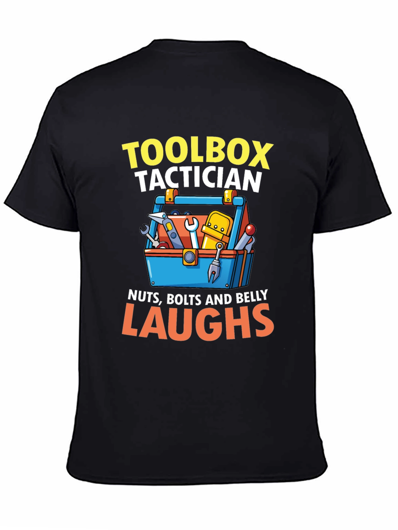 Toolbox Tactician T-Shirt - Nuts Bolts & Belly Laughs