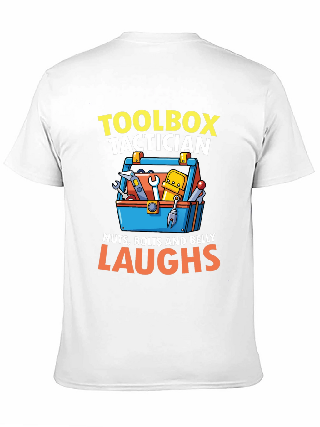 Toolbox Tactician T-Shirt - Nuts Bolts & Belly Laughs