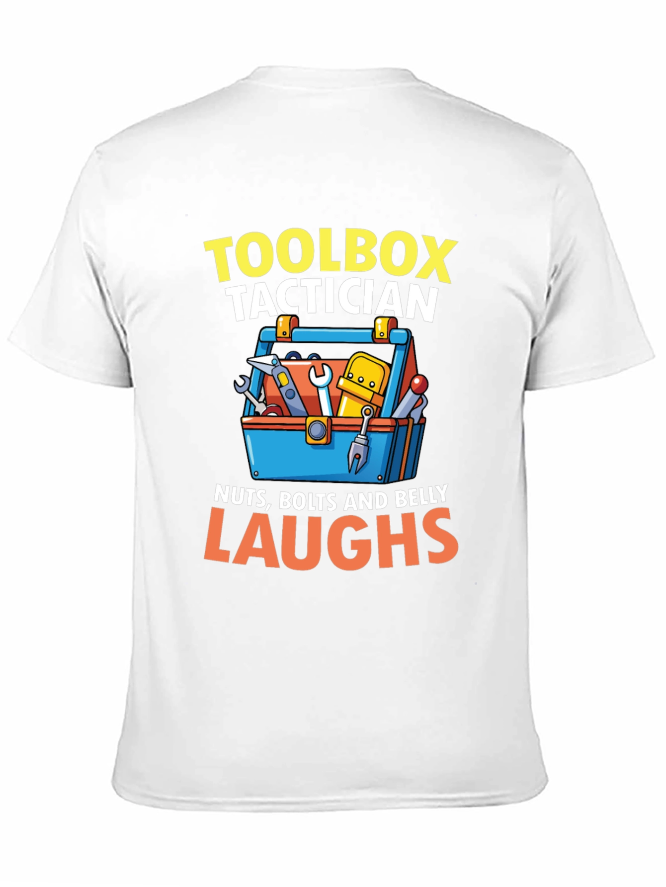 Toolbox Tactician T-Shirt - Nuts Bolts & Belly Laughs