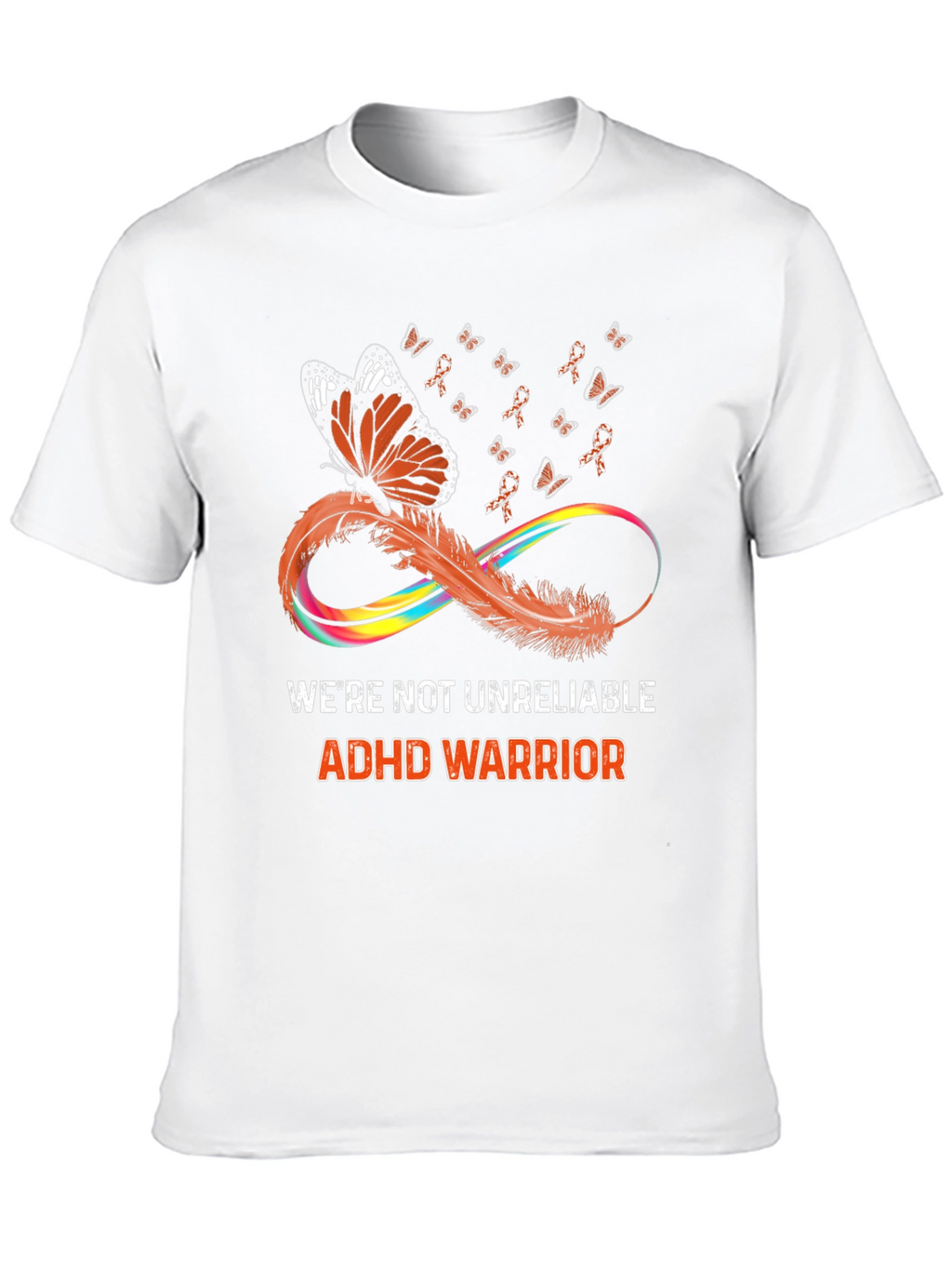 ADHD Warrior T-Shirt Butterfly Infinity Ribbon Design