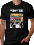 Without Risk You Earn Nothing Scuba Diving T-Shirt