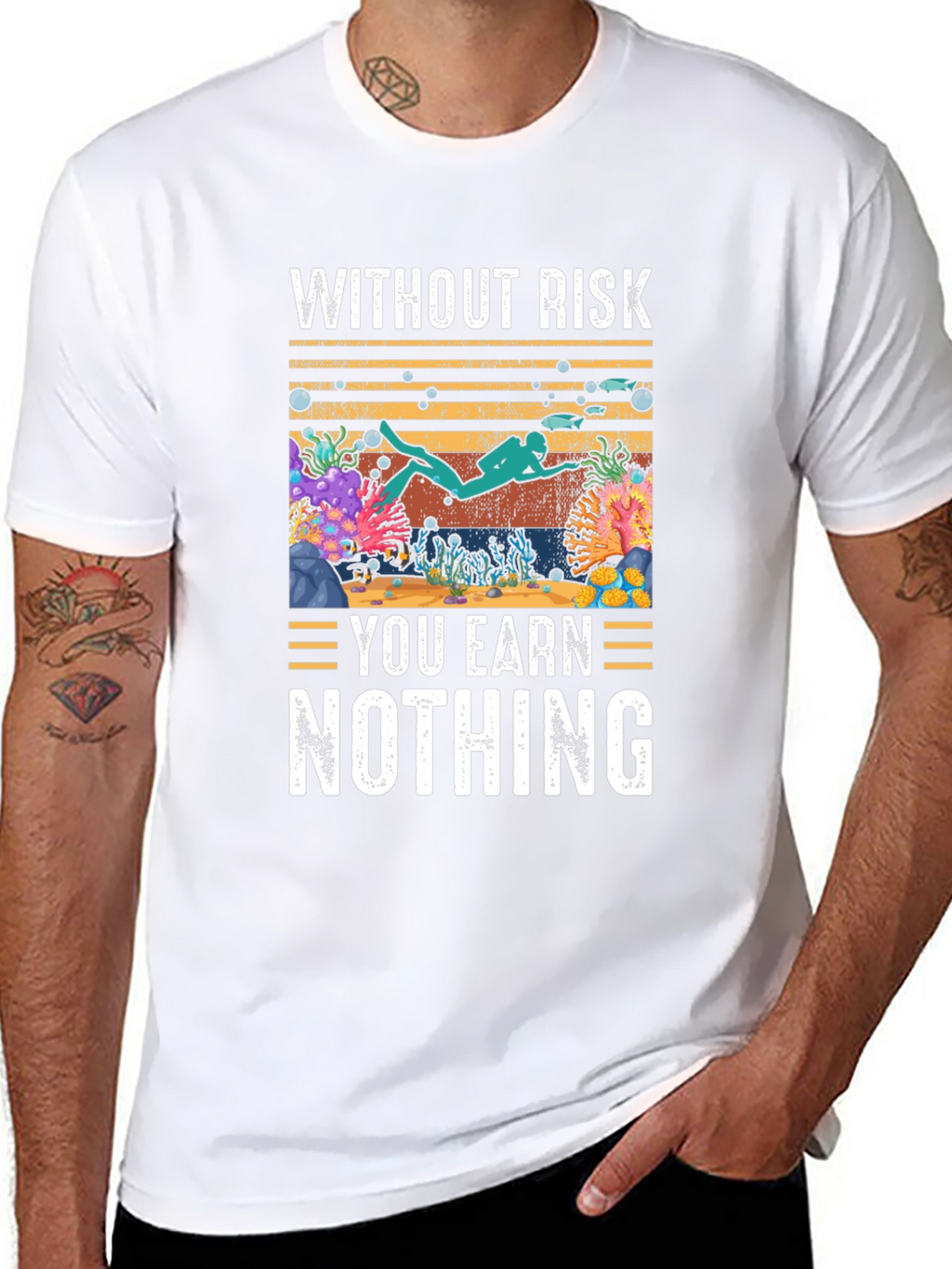 Without Risk You Earn Nothing Scuba Diving T-Shirt