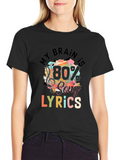 My Brain is 80% Song Lyrics T-Shirt
