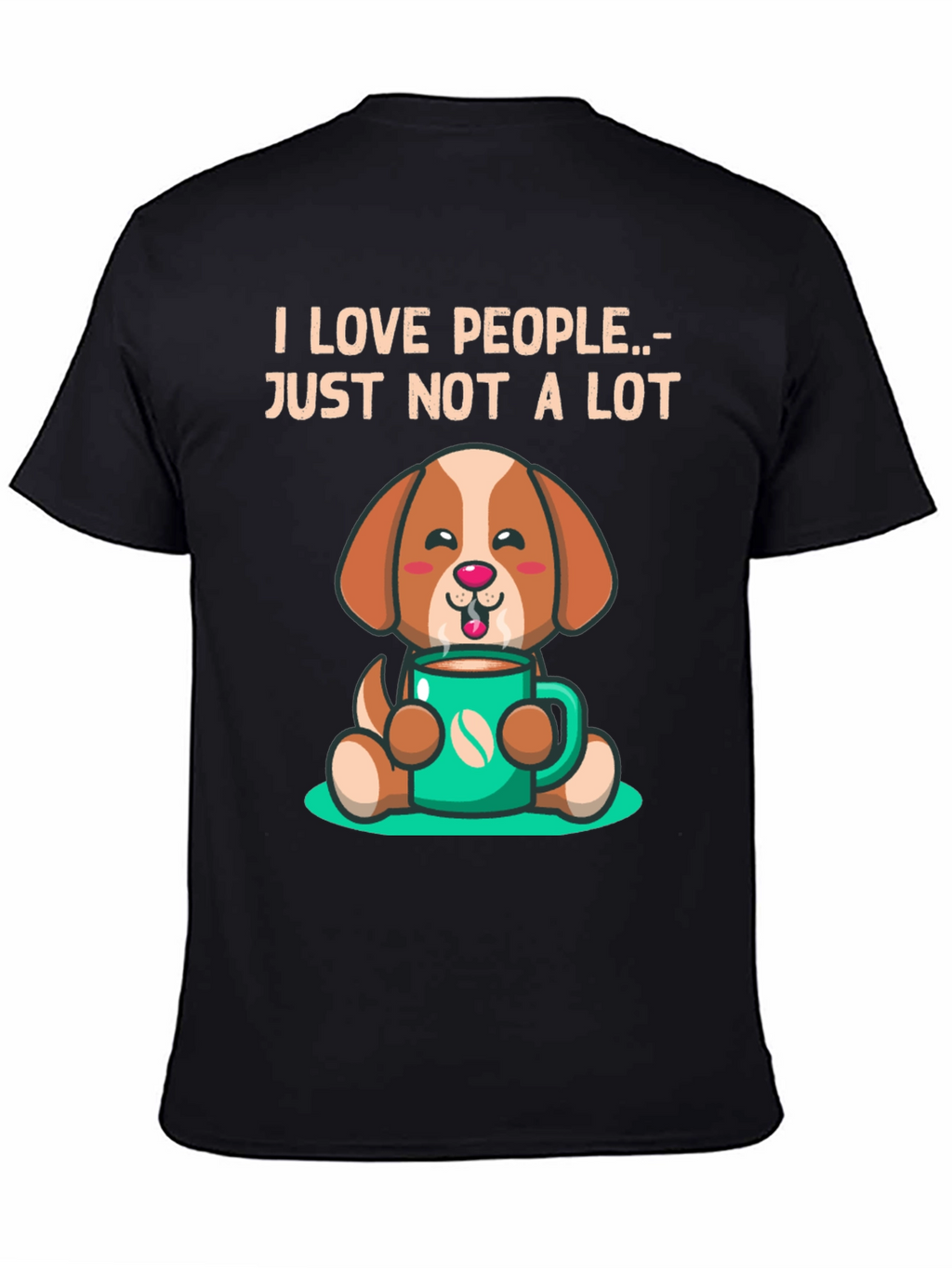 I Love People.. Just Not a Lot Dog T-Shirt