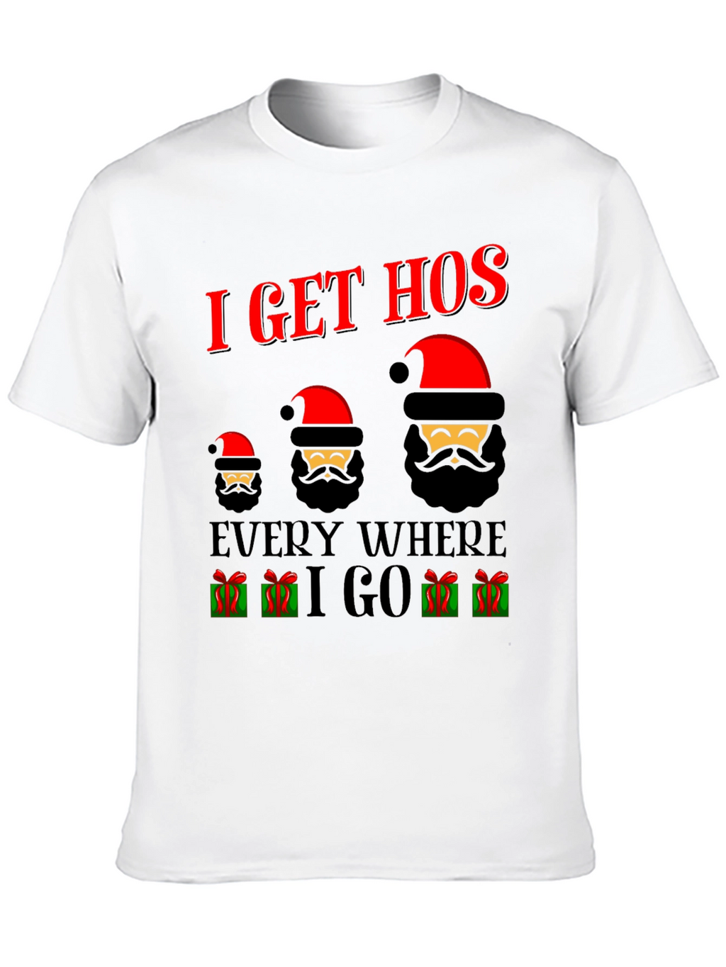 I Get Hos Santa Christmas T-Shirt