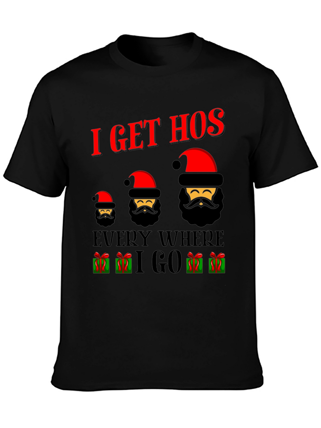 I Get Hos Santa Christmas T-Shirt