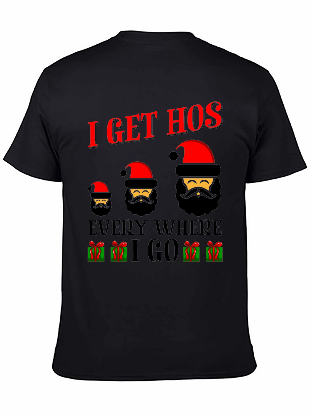 I Get Hos Santa Christmas T-Shirt