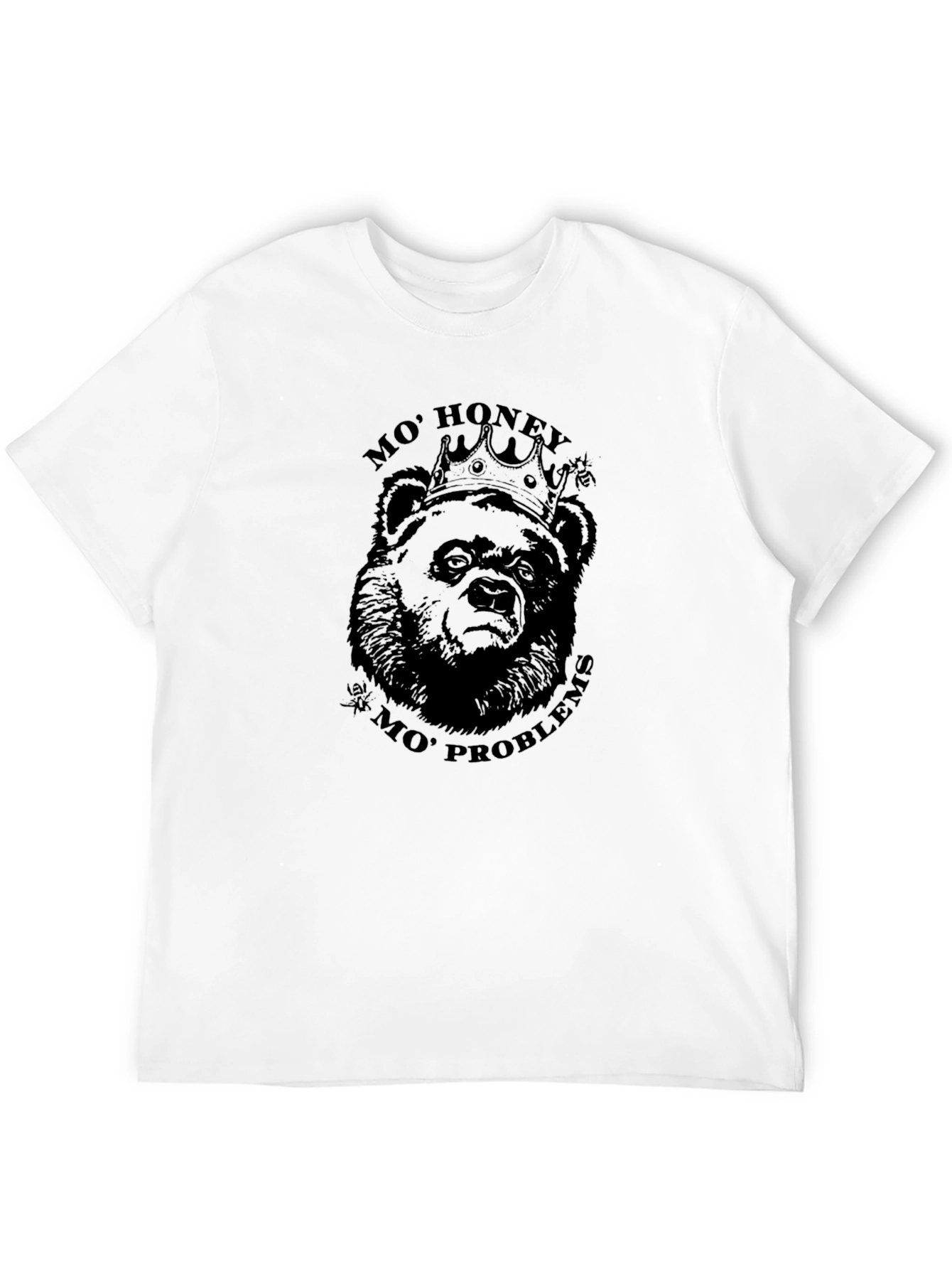 Mo Honey Mo Problems Bear T-Shirt