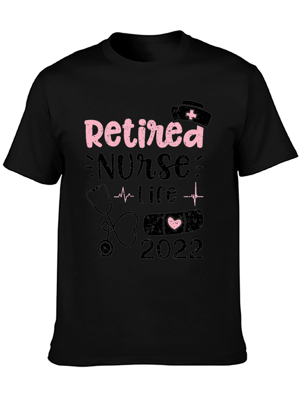 Retired Nurse Life 2022 Black Graphic Tee